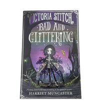 Load image into Gallery viewer, Books Victoria Stitch, Bad and Glittering by Harriet Muncaster, paperback, EUC, size ,