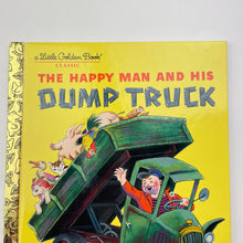 Load image into Gallery viewer, Books A Little Golden Book, Classic, The Happy Man and his Dump Truck, hardback, EUC, size ,