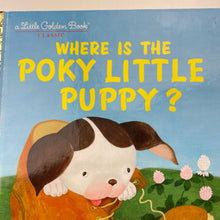 Load image into Gallery viewer, Books A Little Golden Book, Classic, Where is the Poky Little Puppy, hardback, EUC, size ,