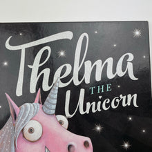 Load image into Gallery viewer, Books Thelma the Unicorn, by Aaron Blabey, hardback, FUC, size ,