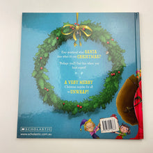 Load image into Gallery viewer, Books What Does SANTA do when it's not CHRISTMAS?, by Heath McKenzie, hardback, EUC, size ,