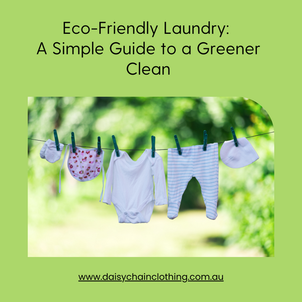Eco-Friendly Laundry: A Simple Guide to a Greener Clean