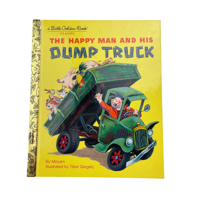 Books A Little Golden Book, Classic, The Happy Man and his Dump Truck, hardback, EUC, size ,  