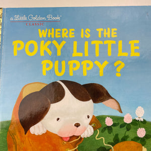 Books A Little Golden Book, Classic, Where is the Poky Little Puppy, hardback, EUC, size ,  