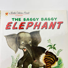 Load image into Gallery viewer, Books A Little Golden Book, Classic, The Saggy Baggy Elephant, hardback, EUC, size ,  