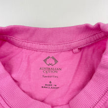 Load image into Gallery viewer, Girls Favourites, pink Aust cotton tee / top, EUC, size 6,  