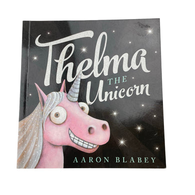 Books Thelma the Unicorn, by Aaron Blabey, paperback, GUC, size ,  