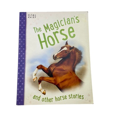 Books The Magician's Horse, & Other Horse Stories, by Miles Kelly, paperback, FUC, size ,  