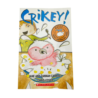 Books CRIKEY!, by Jane and Zannah Carroll, paperback, EUC, size ,  