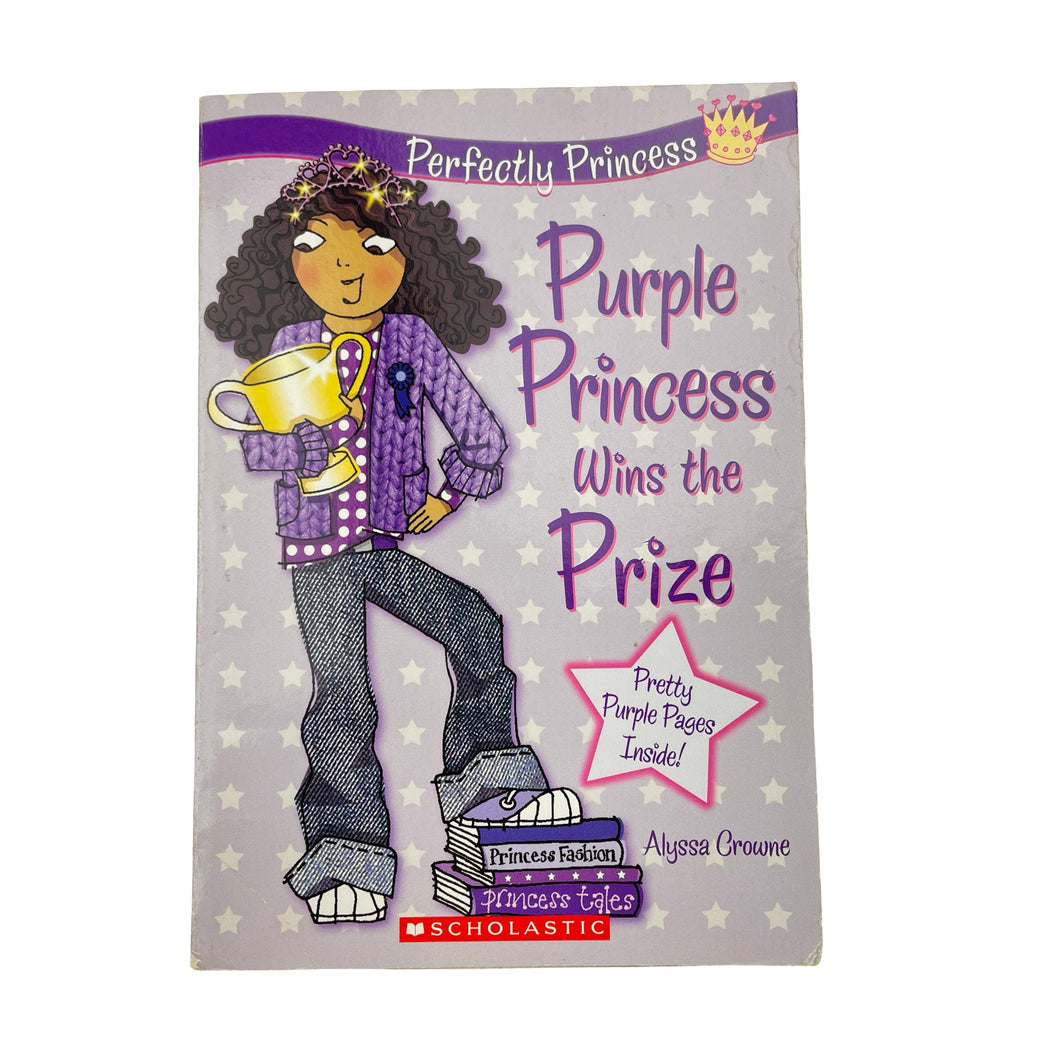 Books Perfectly Princess, Purple Princess Wins the Prize, by Alyssa Crowne, paperback, FUC, size ,  