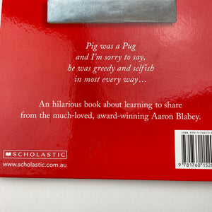Books PIG the PUG, by Aaron Blabey, hardback, EUC, size ,  