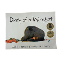 Load image into Gallery viewer, Books Diary of a Wombat, by Jackie French &amp; Bruce Whatley, paperback, EUC,