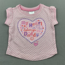 Load image into Gallery viewer, Girls Tiny Little Wonders, pink cotton t-shirt / top, dad, EUC, size 0000,  